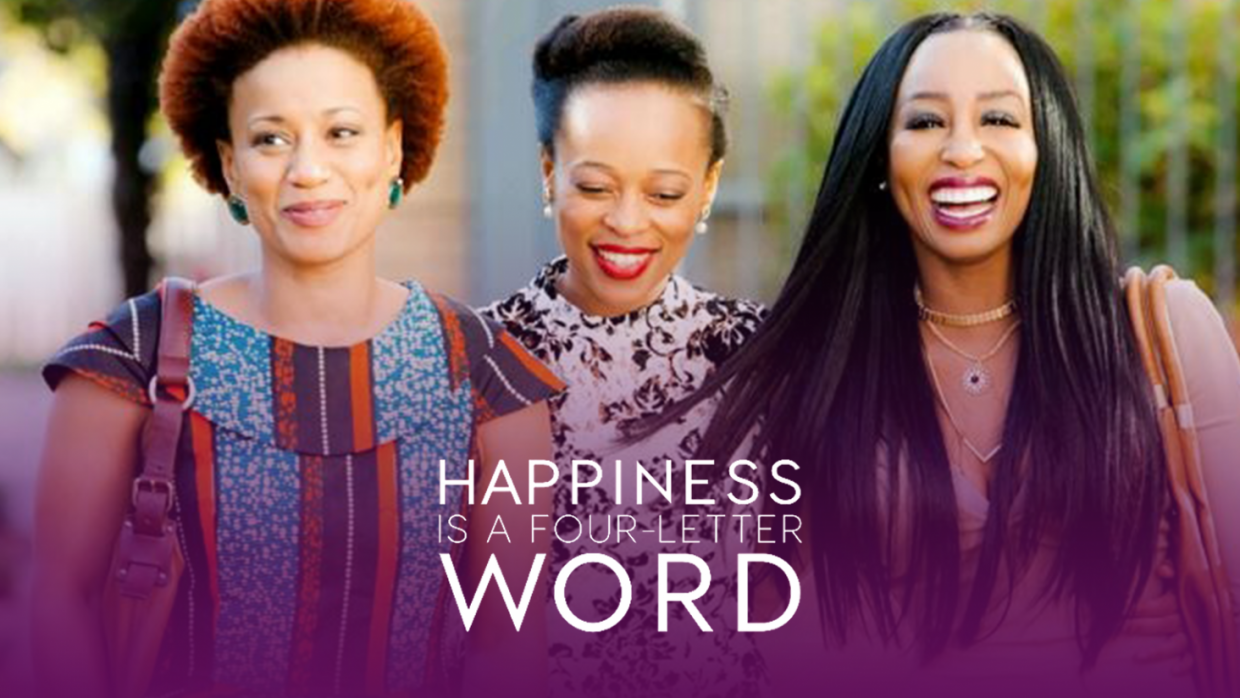 Happiness is a Four-Letter Word is on Showmax