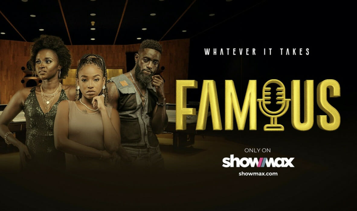 Famous on Showmax
