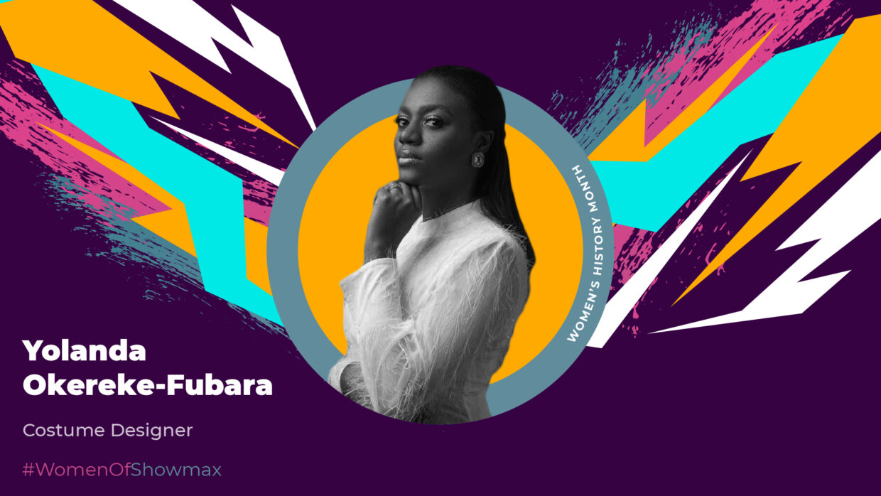 Showmax spotlights Yolanda Okereke-Fubara: Making Nollywood look the part